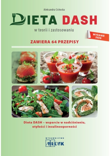 DIETA DASH - w teorii i zastosowaniu. Wyd. 4 2026
